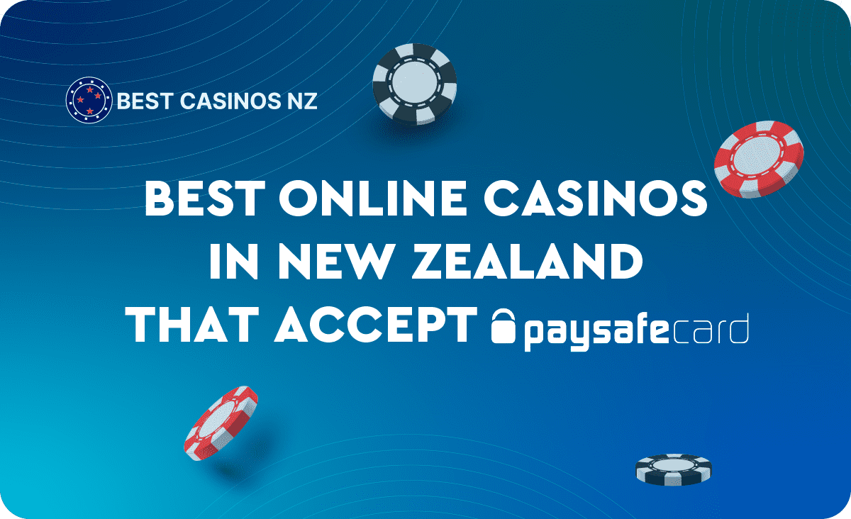 Best Paysafe Casinos NZ